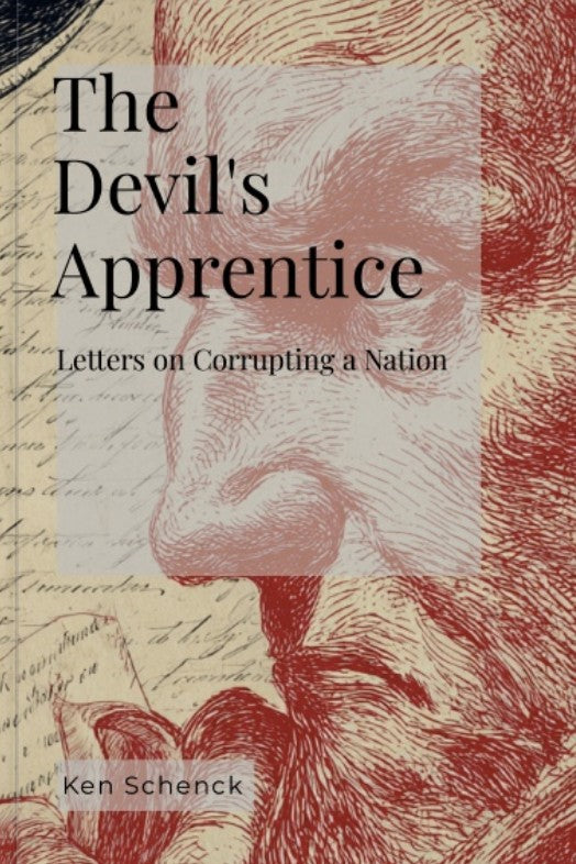 The Devil's Apprentice: Letters on Corrupting a Nation (ebook)