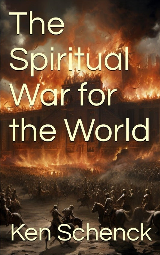 The Spiritual War for the World (paperback)